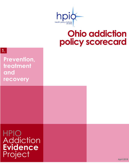 Ohio addiction policy scorecard: Prevention, treatment and recovery